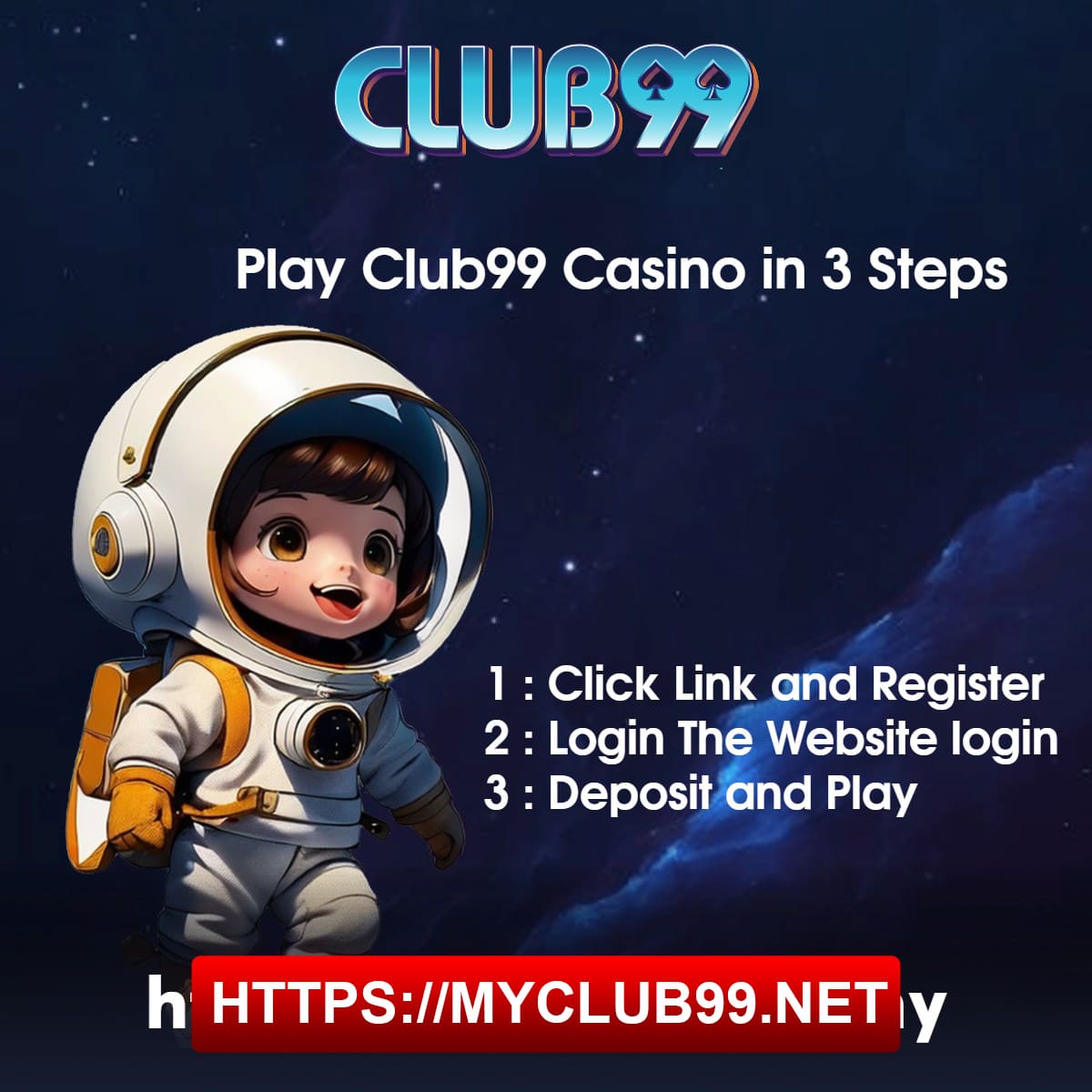 Play Club99 Casino in 3 Steps